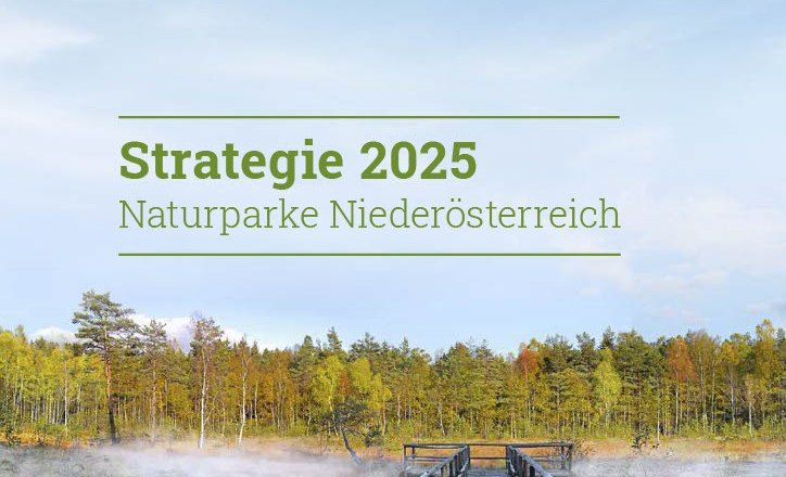 Strategie Naturparke Noe 2025, © Verein Naturparke Noe